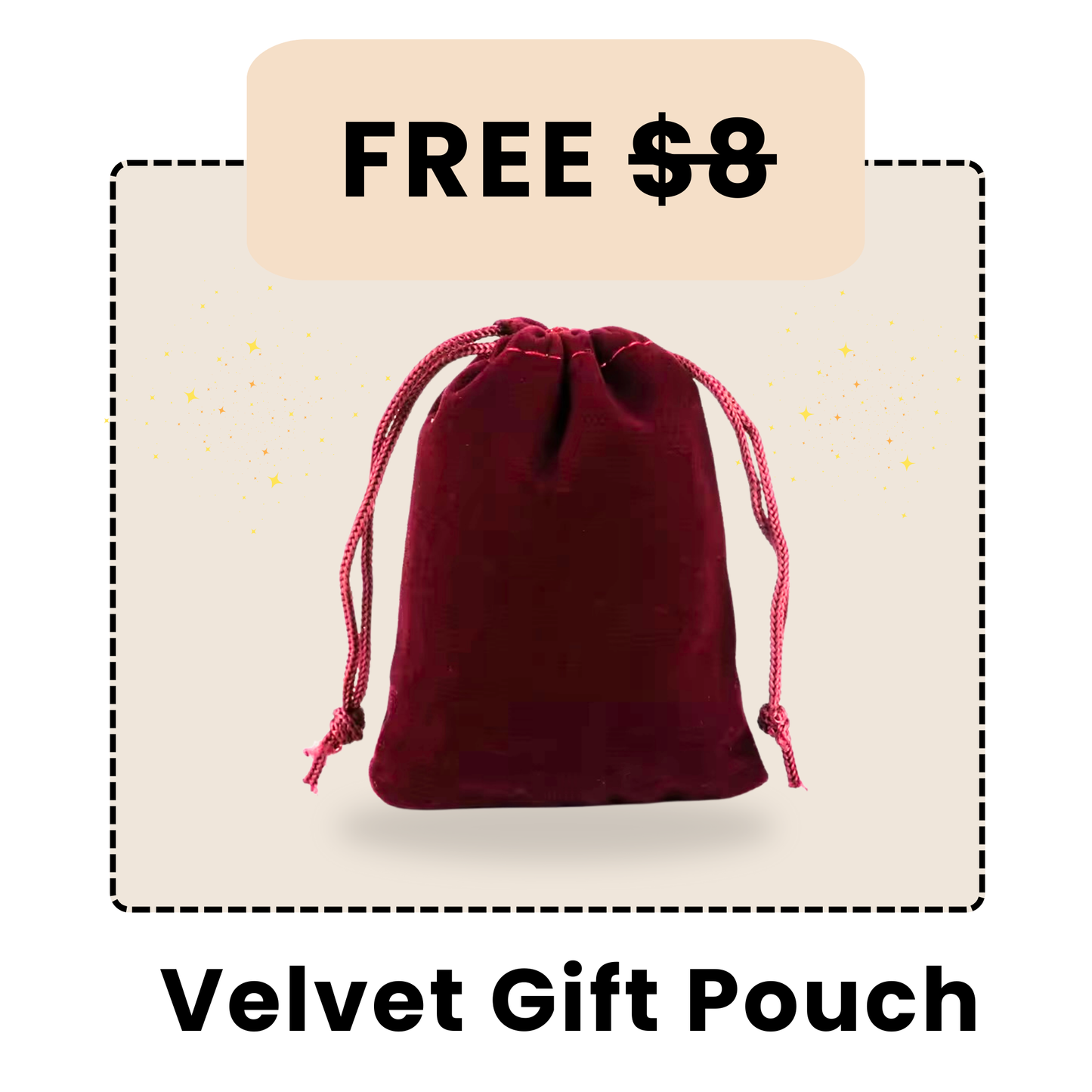 🎁 Velvet Gift Pouch (100% off)